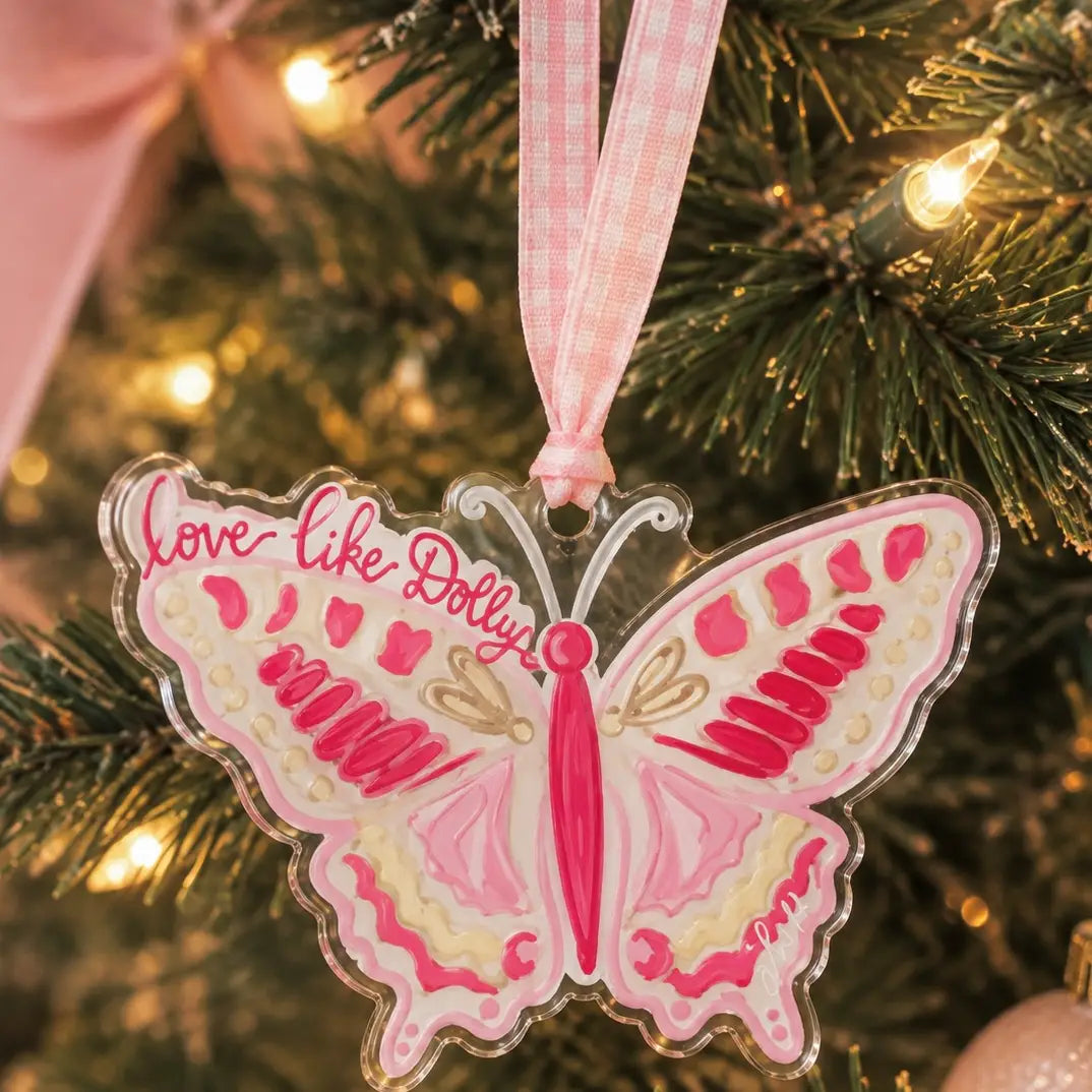 Love Like Dolly - Butterfly Acrylic Ornament