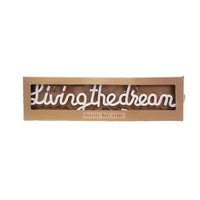 Acrylic LED Sign "Living The Dream"