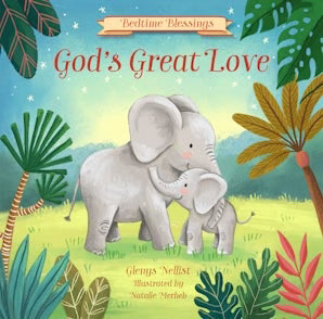 God's Great Love Children's Book