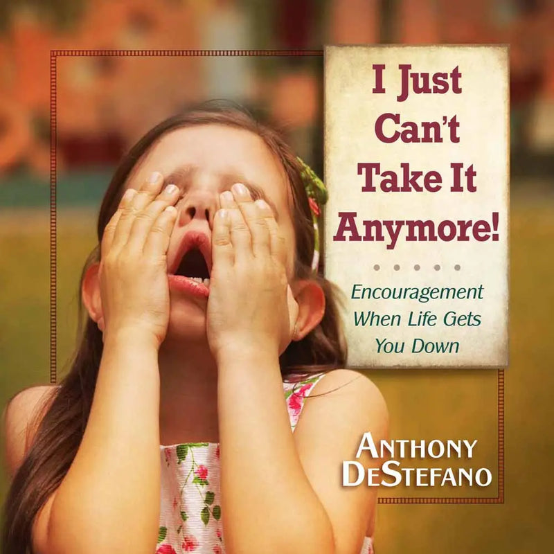 Young girl with hands over her face, with a motivational quote by Anthony DeStefano on a blurred background.