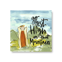 Go Rest High - Wrapped Canvas: 12" x 12"