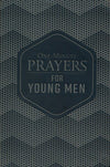 One- Minute Prayers for Young Men
