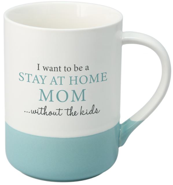 Mug- Stay At Home Mom